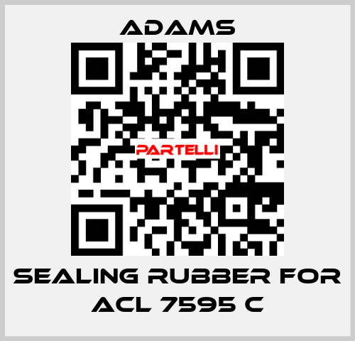 Sealing rubber for ACL 7595 C ADAMS