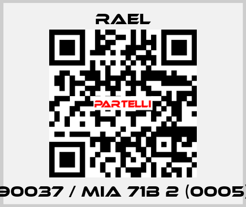 90037 / MIA 71B 2 (0005) RAEL