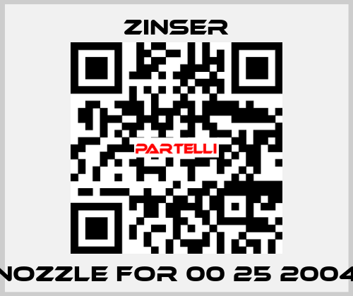 nozzle for 00 25 2004 Zinser