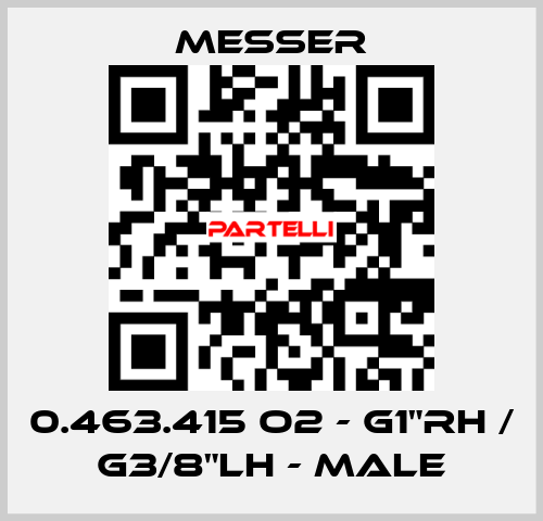 0.463.415 O2 - G1"RH / G3/8"LH - Male Messer