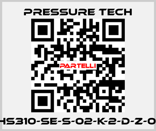 XHS310-SE-S-02-K-2-D-Z-015 Pressure Tech