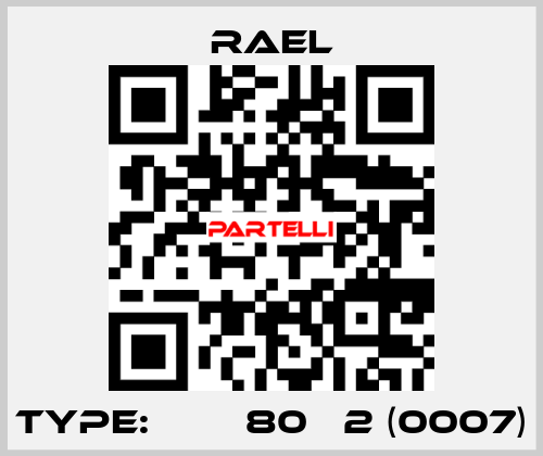 Type: МІА 80В 2 (0007) RAEL