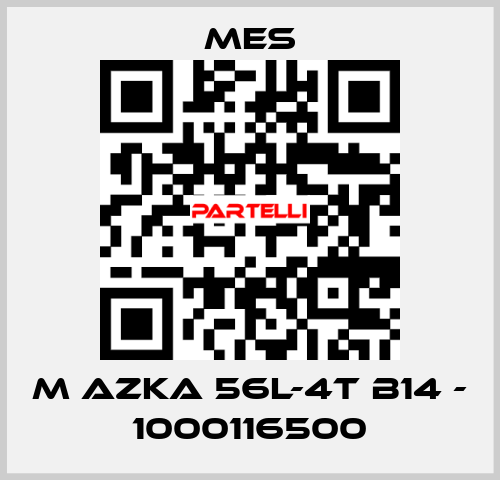 M AZKA 56L-4T B14 - 1000116500 MES