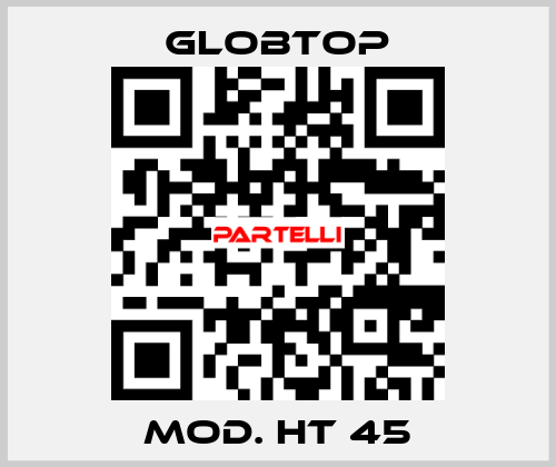 Mod. HT 45 Globtop