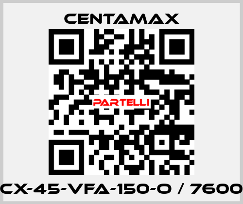 CX-45-VFA-150-O / 7600 CENTAMAX