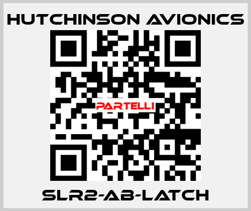 SLR2-AB-LATCH Hutchinson Avionics