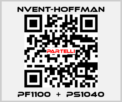 PF1100  +  PS1040 nVent-Hoffman