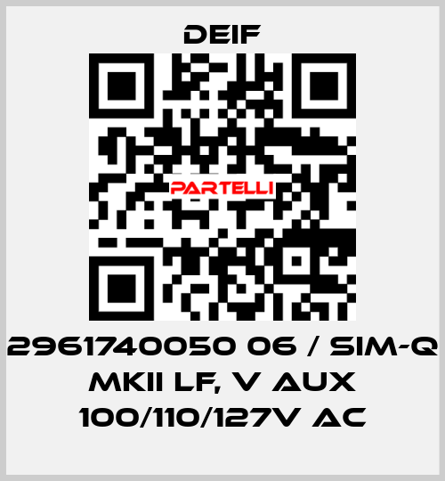 2961740050 06 / SIM-Q MKII LF, V aux 100/110/127V AC Deif