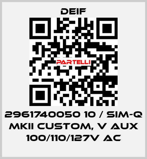 2961740050 10 / SIM-Q MKII CUSTOM, V aux 100/110/127V AC Deif