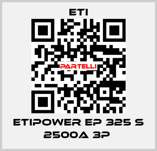 ETIPOWER EP 325 S 2500A 3P  Eti