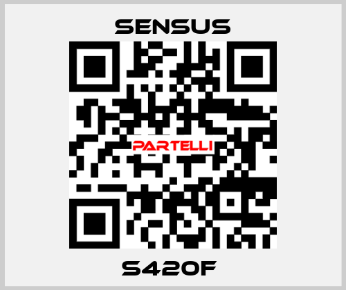 S420F  Sensus